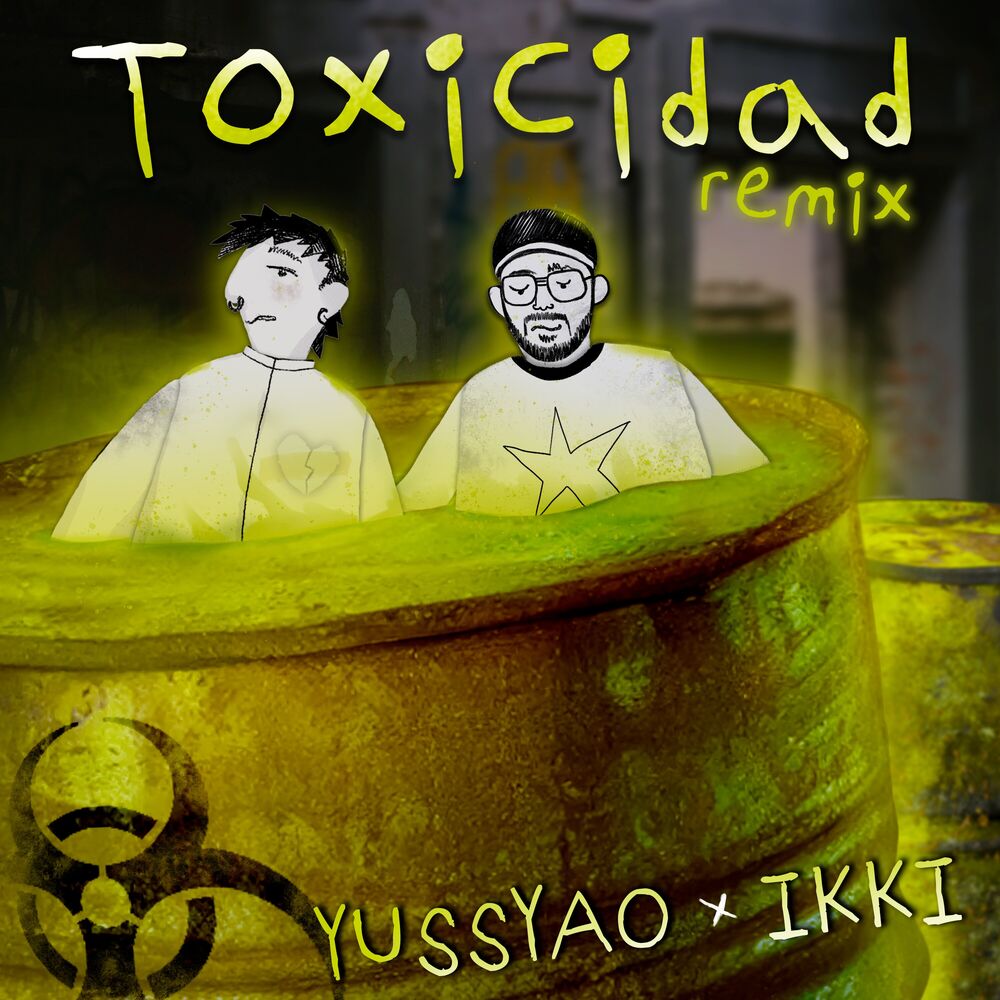 Picture of Toxicidad (Remix)