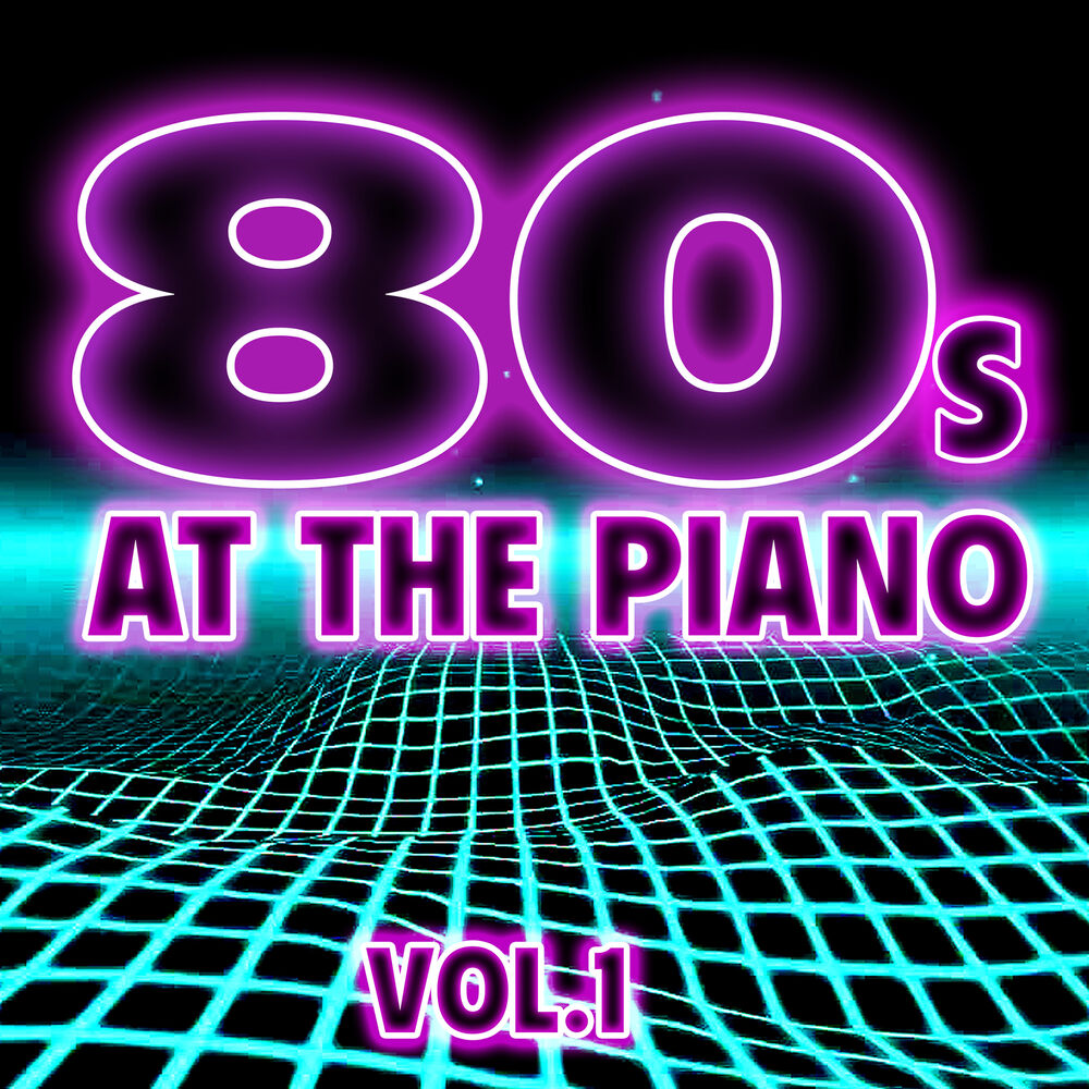 Picture of 80's at the Piano Vol. 1