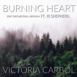 Cover of Burning Heart (Epic Orchestral Version)