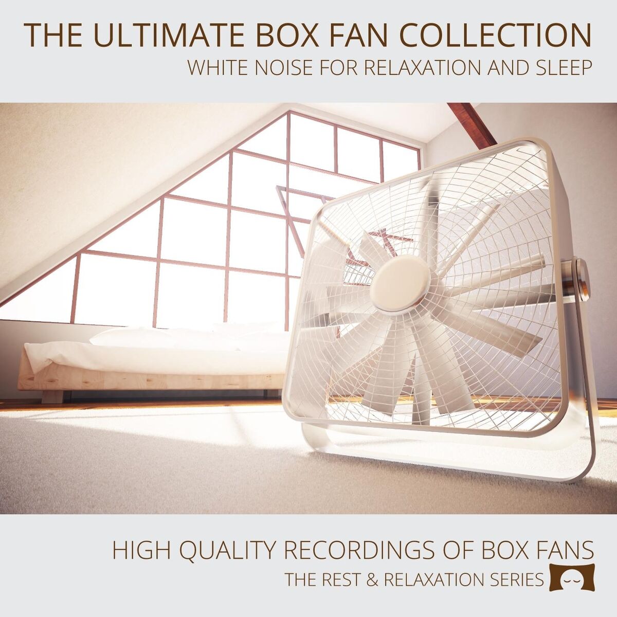 Album cover of The Ultimate Box Fan Sounds Collection (White Noise for Sleep and Relaxation)