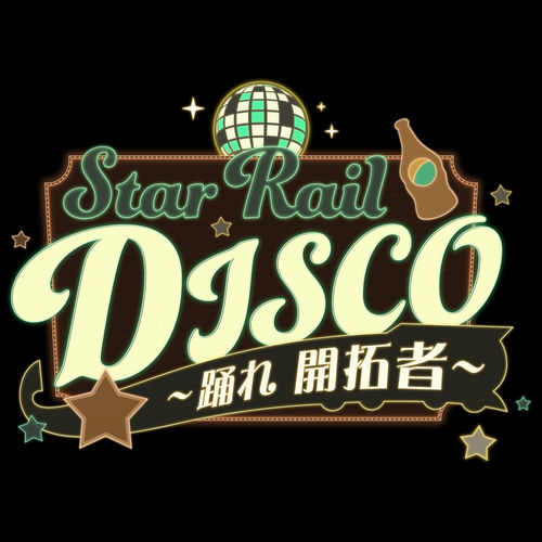 STARRAIL DISCO〜Odore Kaitakusya 〜 artwork