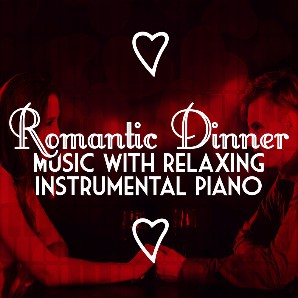Picture of Romantic Dinner Party Music with Relaxing Instrumental Piano