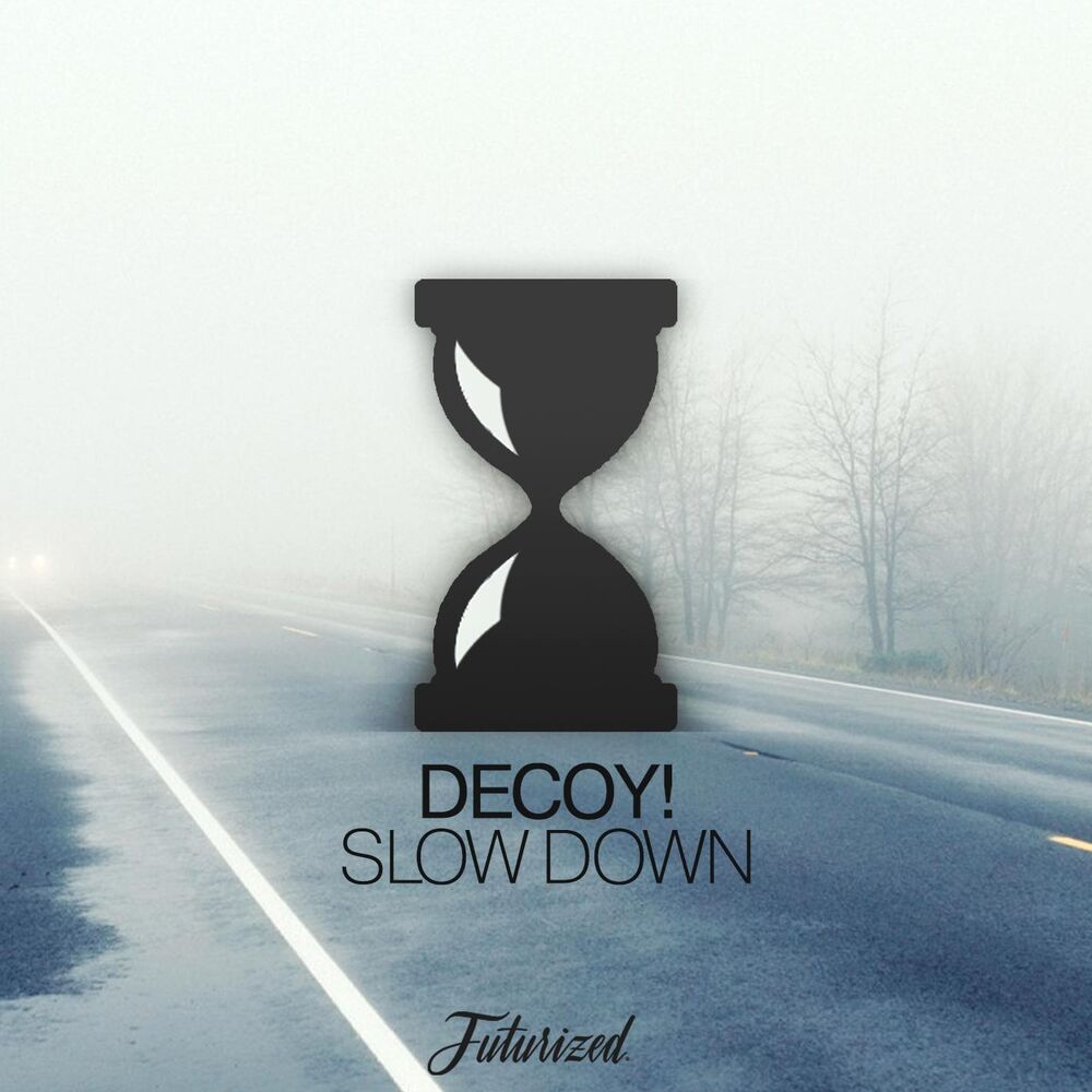 Picture of Slow Down