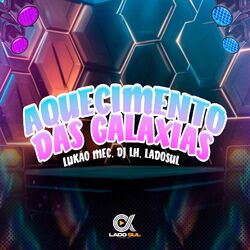 Cover of Aquecimento das Galáxias