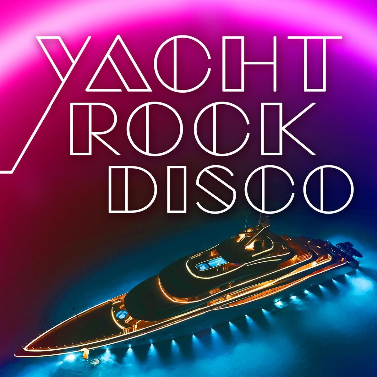 Album cover of Yacht Rock Disco