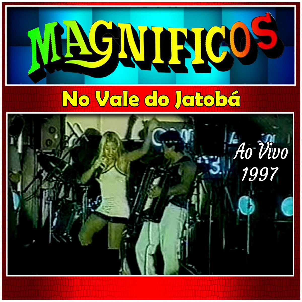 Banda Magníficos - No Vale do Jatobá Ao Vivo - 1997 | Deezer