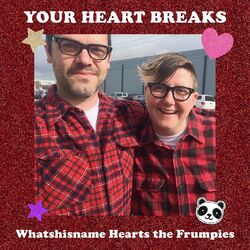 Cover of Whatshisname Hearts the Frumpies