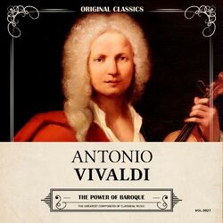 Cover of Original Classics, Vol. 027: Antonio Vivaldi, The Power of Baroque