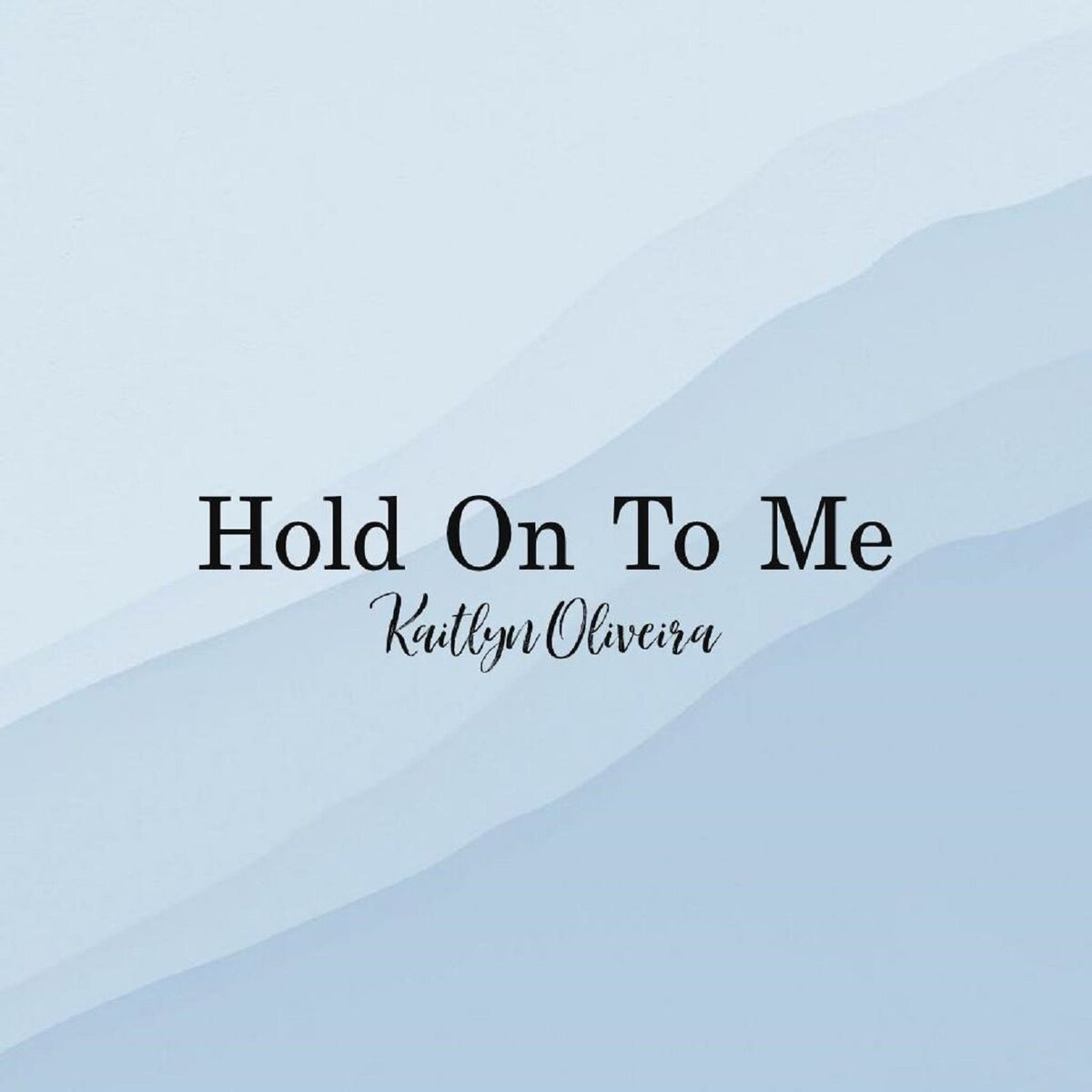 Album cover of Hold On To Me