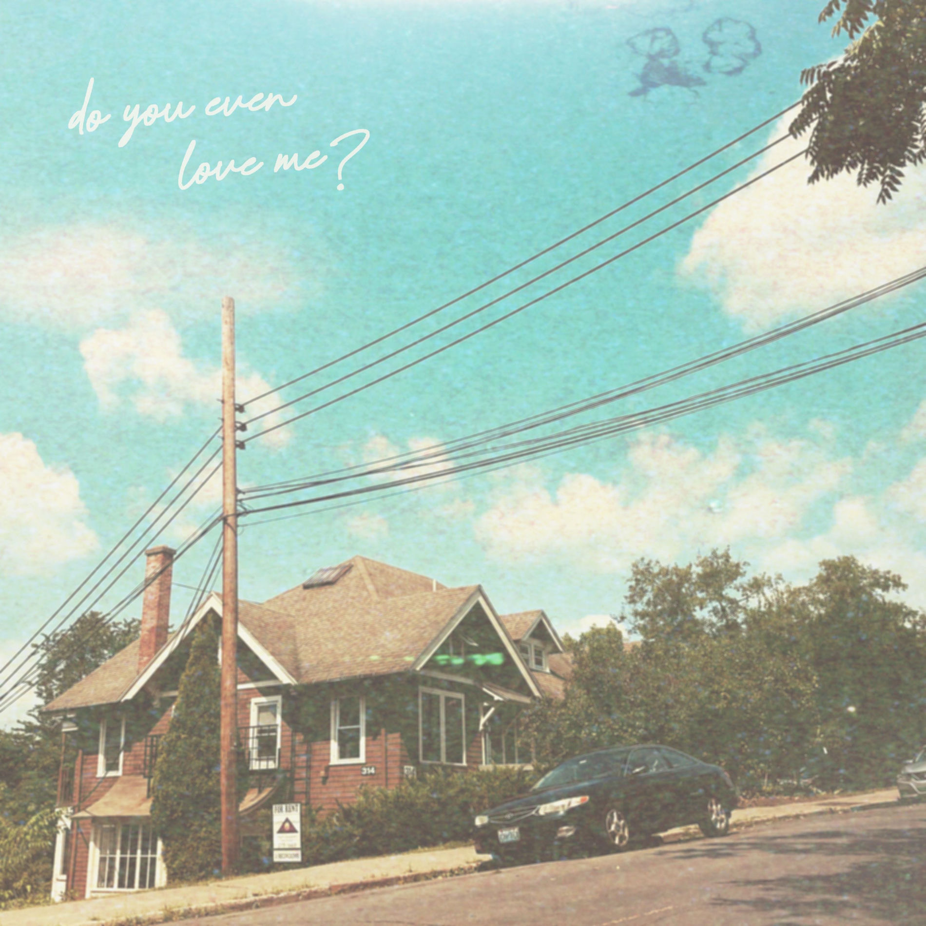 Album cover of do you even love me?