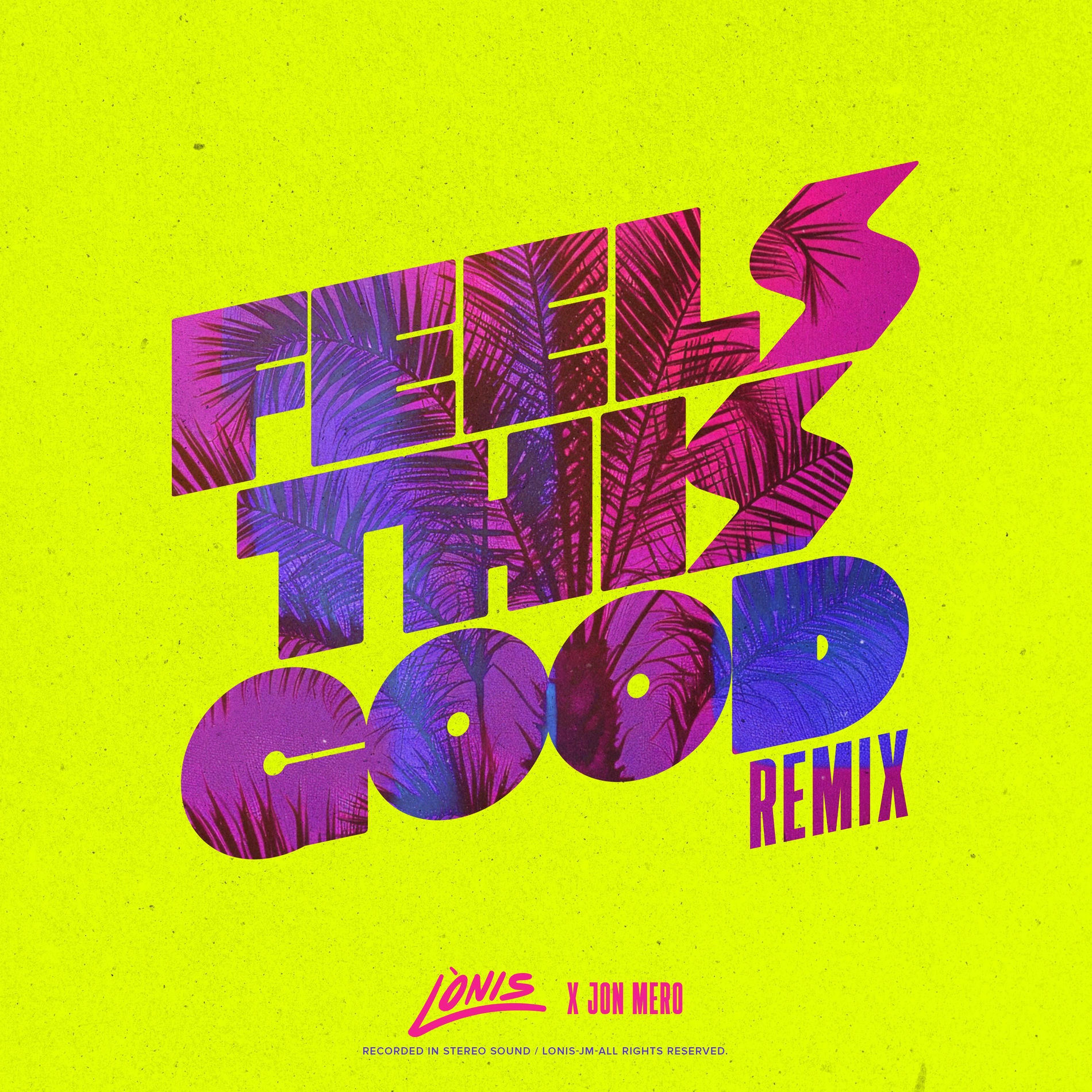 Album cover of Feels This Good (Remix)