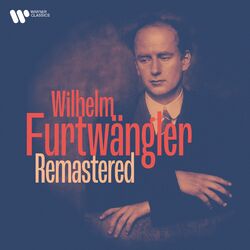 Cover of Furtwängler Remastered: Beethoven, Wagner, Mozart, Strauss, Brahms