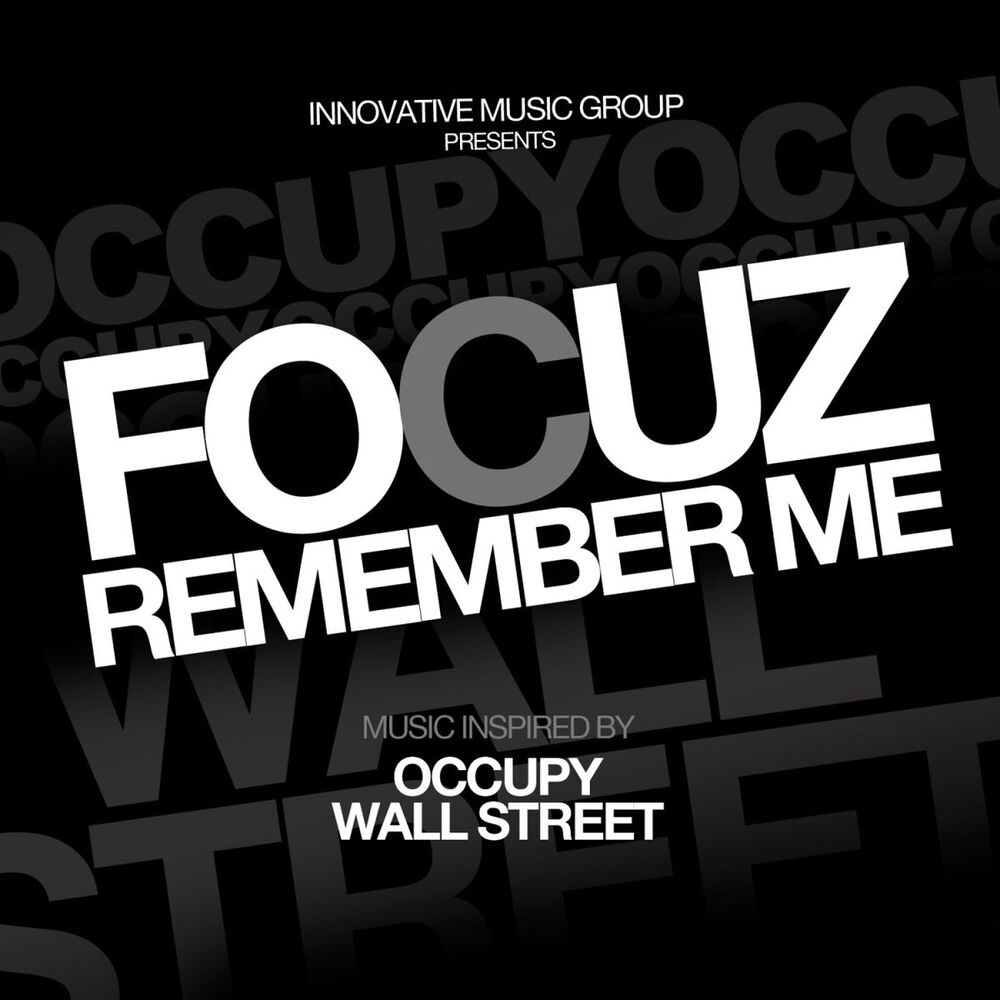 Picture of Remember Me (Music Inspired By Occupy Wall Street) - Single