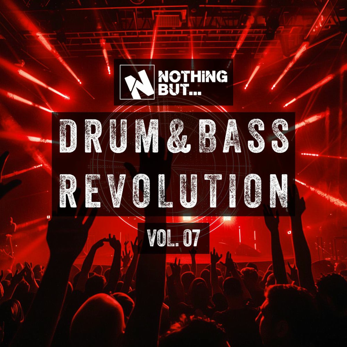 Album cover of Nothing But... Drum & Bass Revolution, Vol. 07