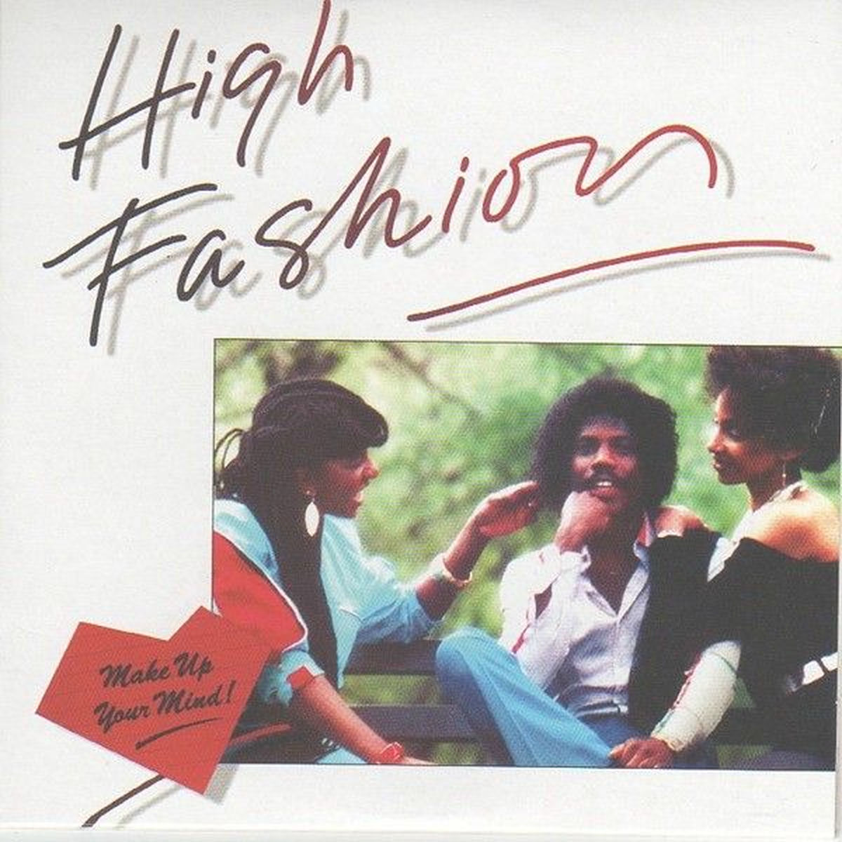 Album cover of Make up Your Mind (Original Album & Rare Tracks)