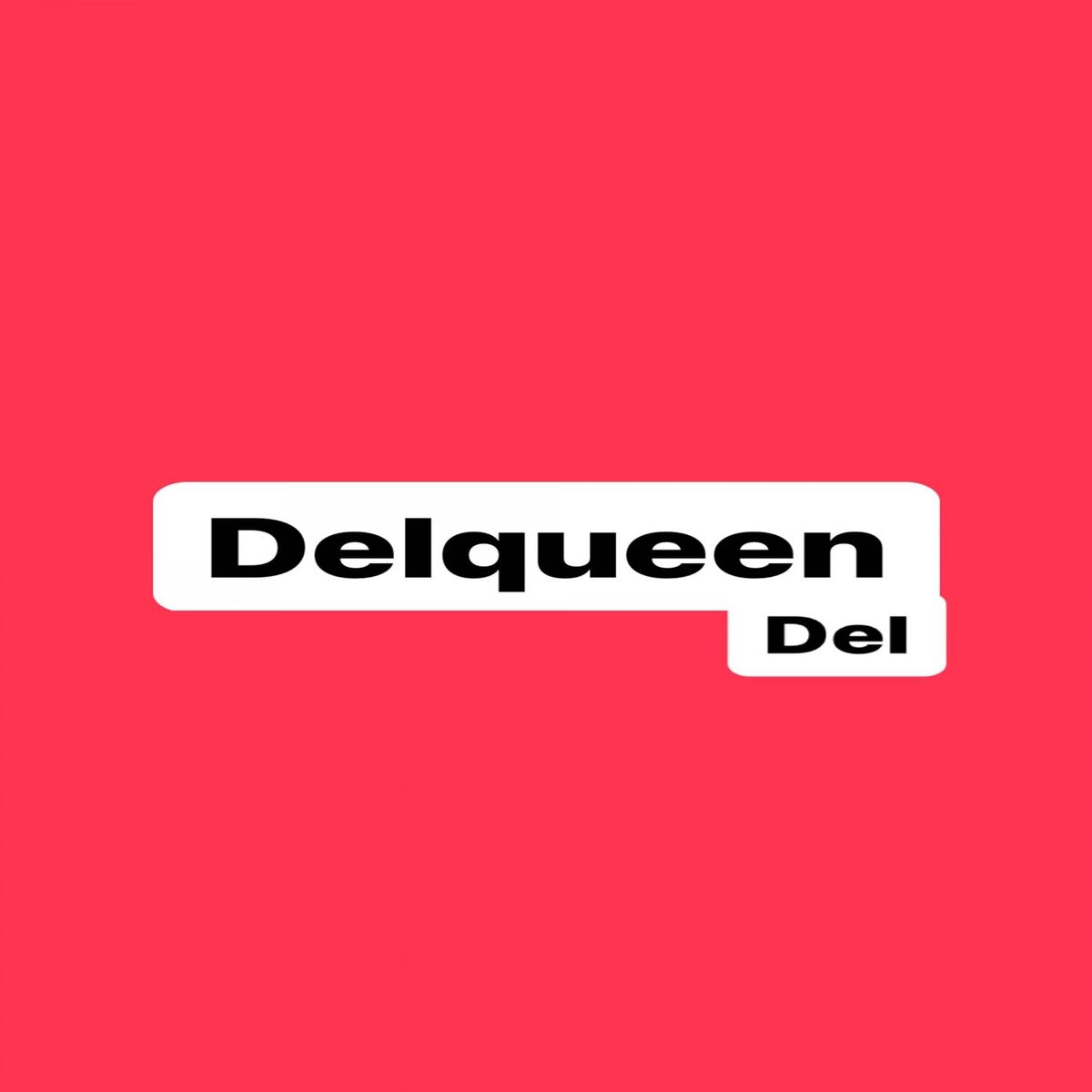 Album cover of Delqueen
