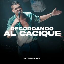 Cover of Recordando al Cacique (Live)