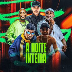 A NOITE INTEIRA