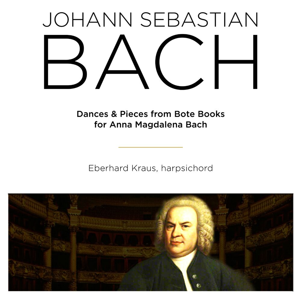 Picture of Bach: Dances & Pieces from Note Books for Anna Magdalena Bach