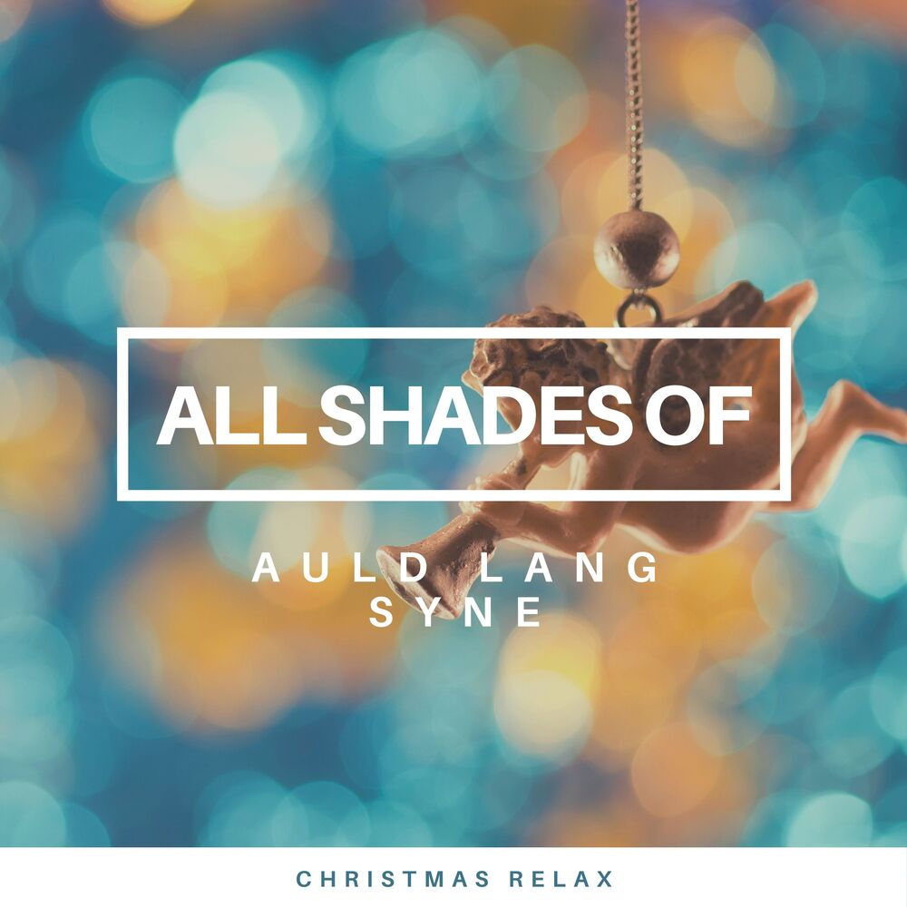 Picture of All Shades of Auld Lang Syne