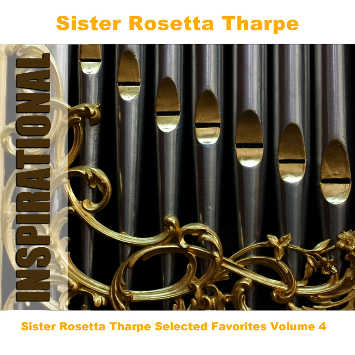 Album cover of Sister Rosetta Tharpe Selected Favorites, Vol. 4