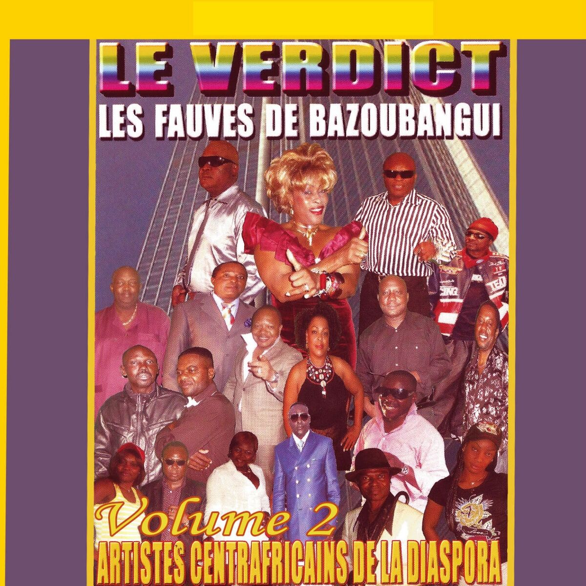 Album cover of Les fauves de bazoubangui, vol. 2 (Le verdict / Artistes centrafricains de la diaspora)