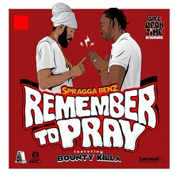 Cover of Remember To Pray Featuring Bounty Killer