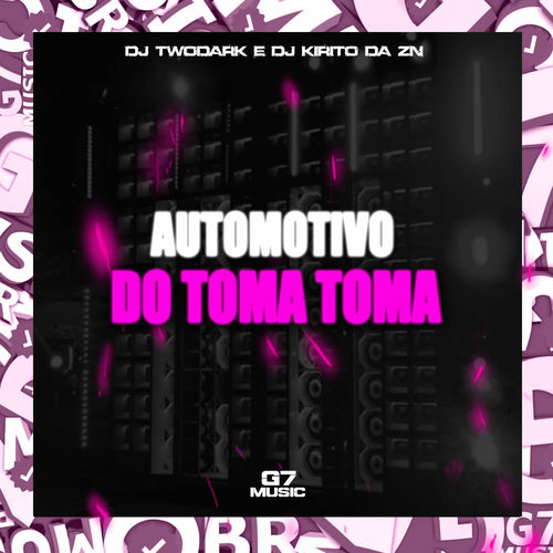 Automotivo do Toma Toma