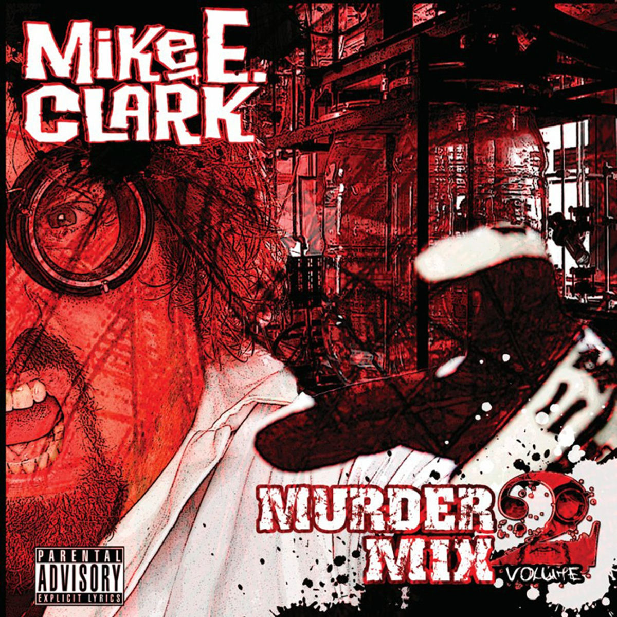洋楽 Vol. 2-Murder Mix Clark, Mike E Mike E. Clark - Mike E. Clark's Psychopathic Murder Mix Vol