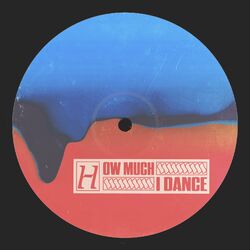 Cover of How Much I Dance