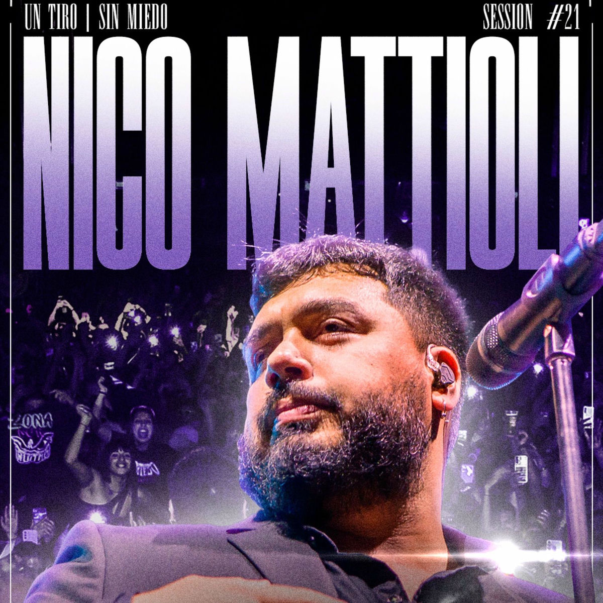 Album cover of Nico Mattioli - Sessiones con público #21 (Sin Miedo: Un Tiro)