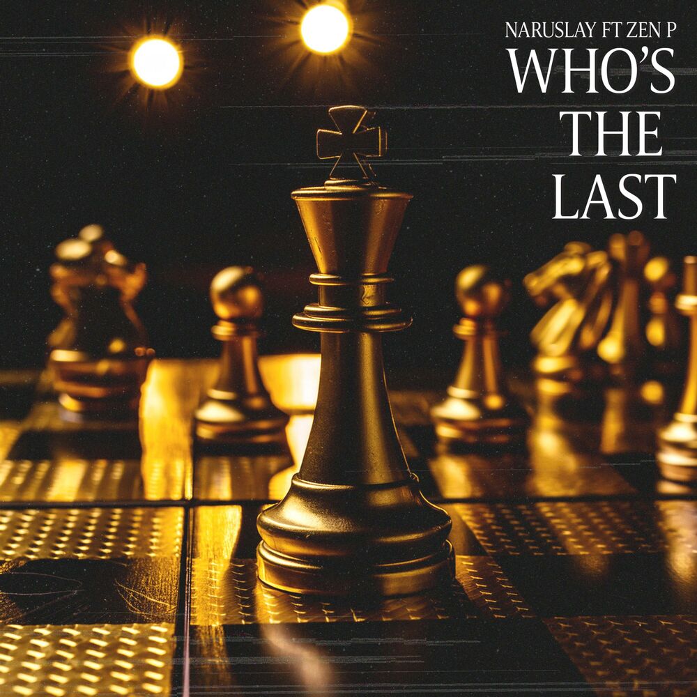 Picture of who´s the last (feat. ZEN P)
