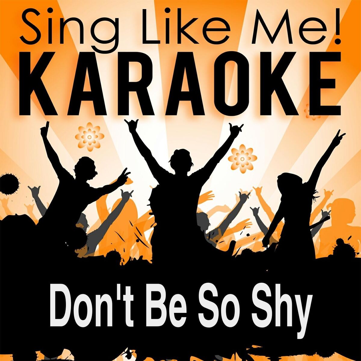 Album cover of Don't Be so Shy (Filatov & Karas Remix Edit) [Karaoke Version]