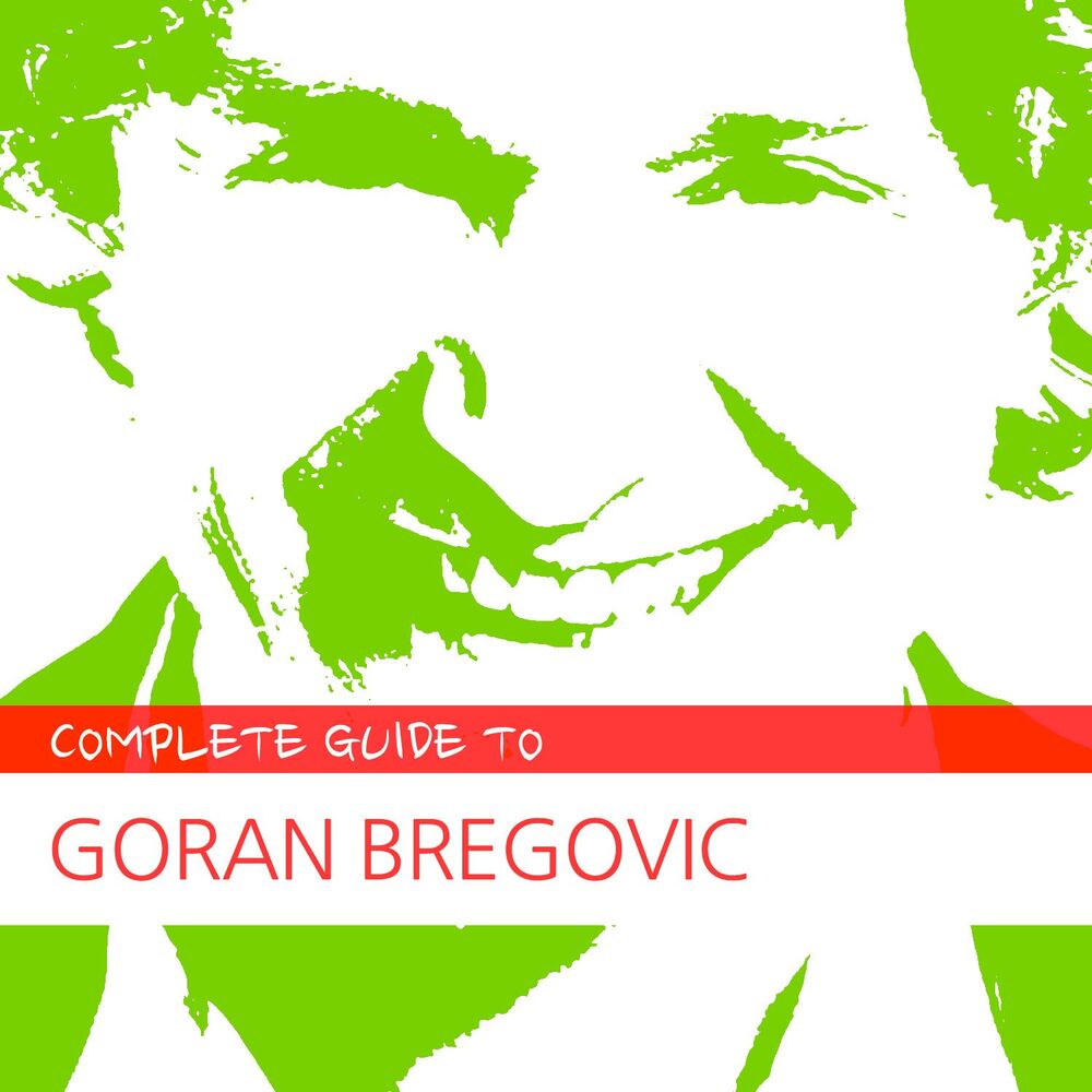 Picture of Complete Guide to Goran Bregovic