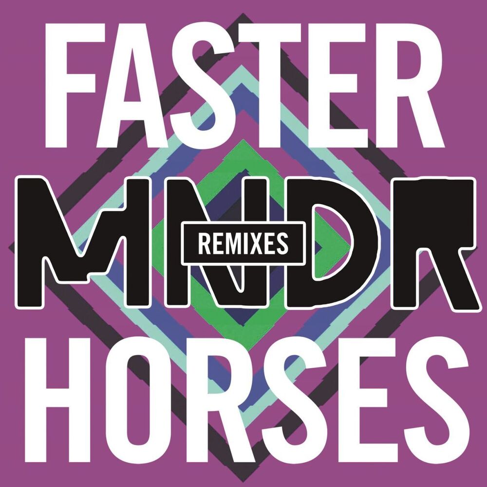 Picture of Faster Horses (Remixes)