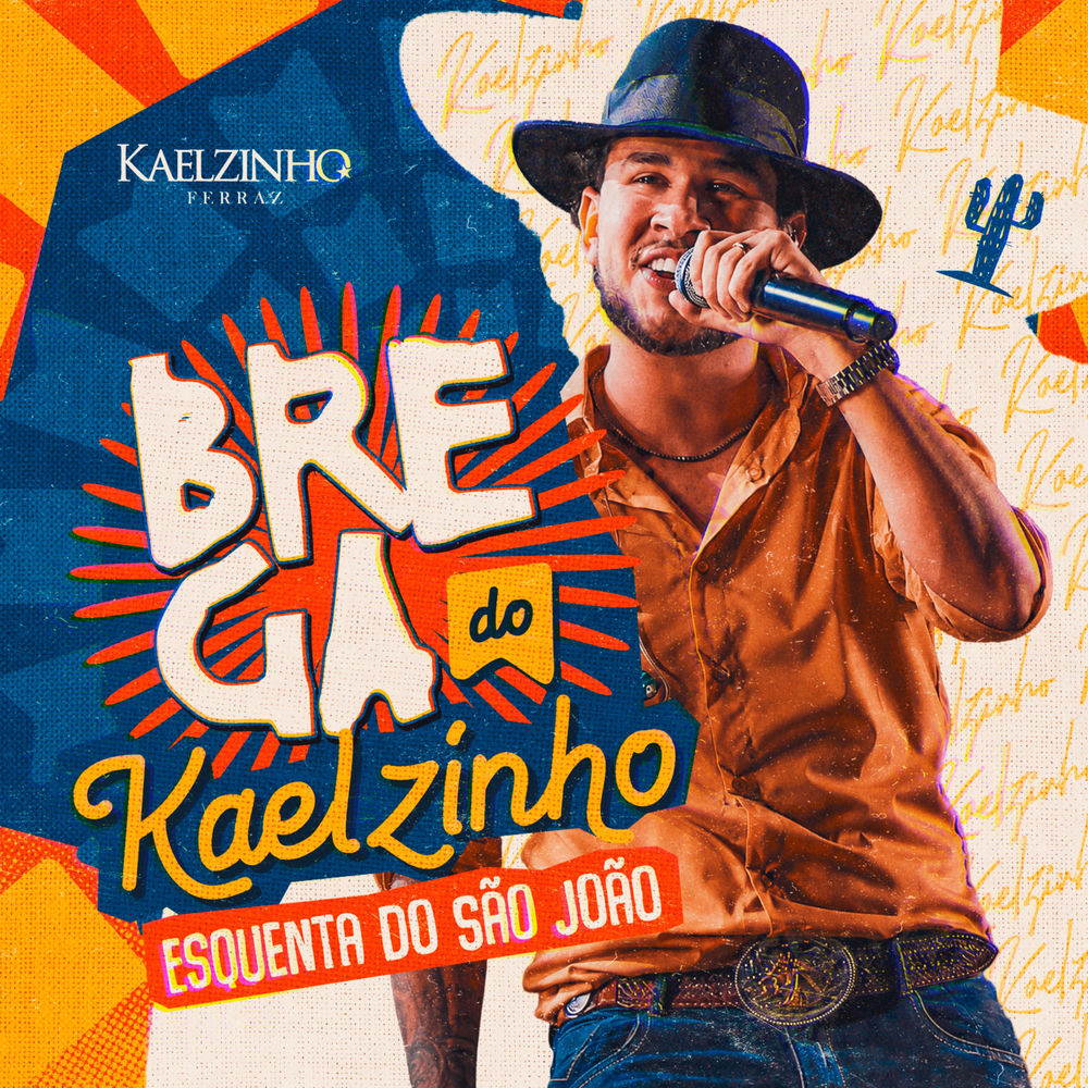 Brega do Kaelzinho - Esquenta do São João