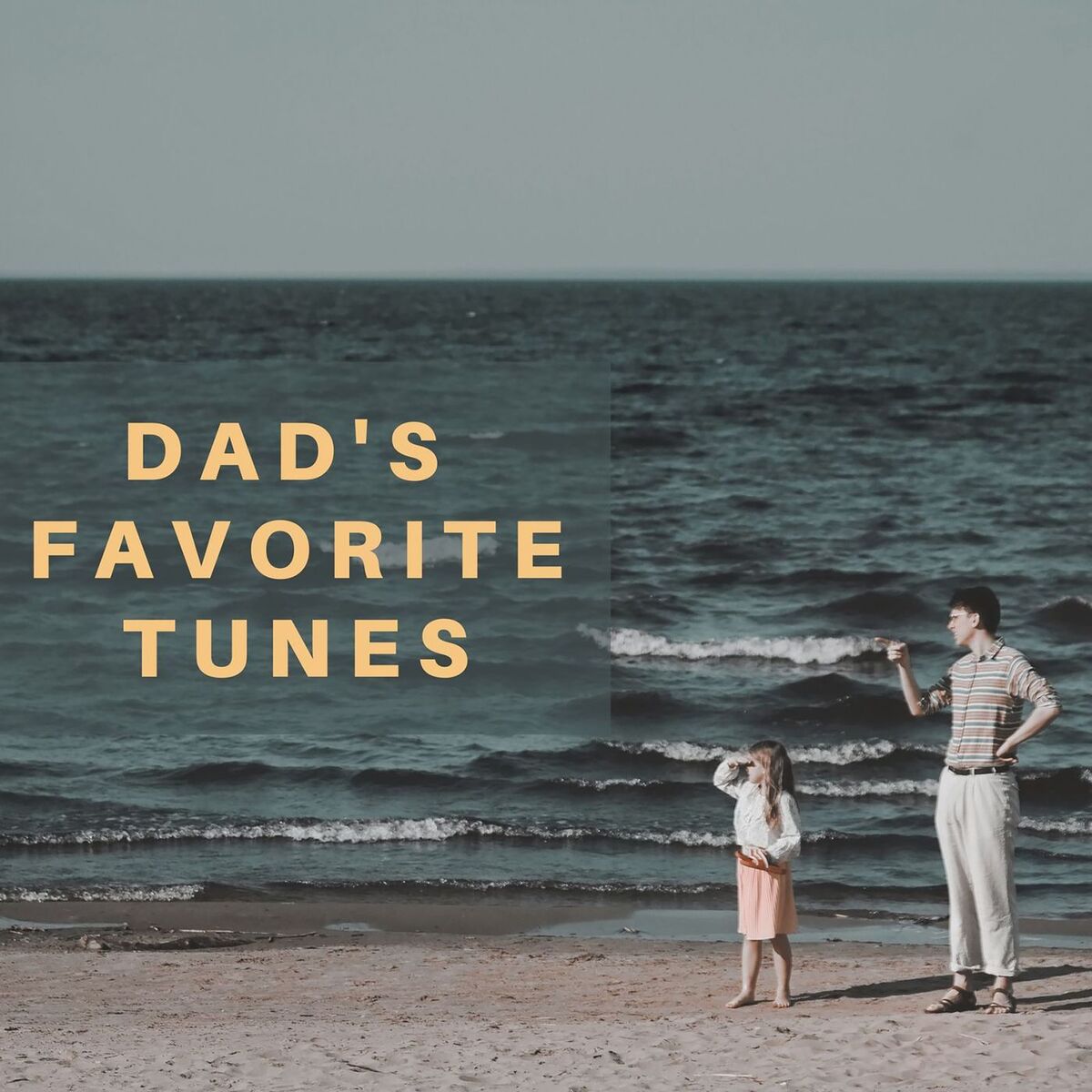 Album cover of Dad's Favorite Tunes