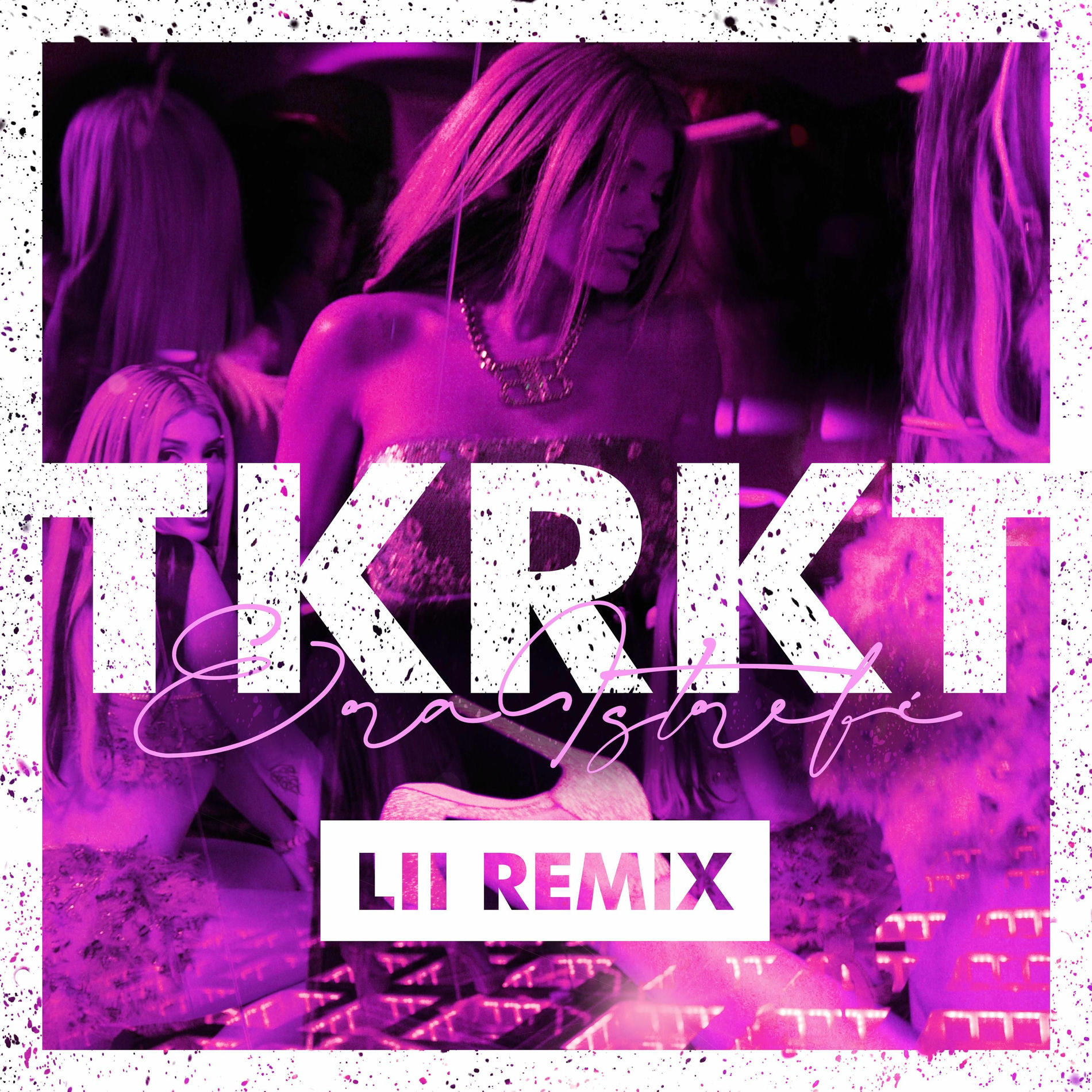 Album cover of TKRKT (Lii Remix)