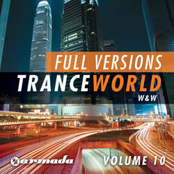 Cover of Trance World, Vol. 10 - The Full Versions