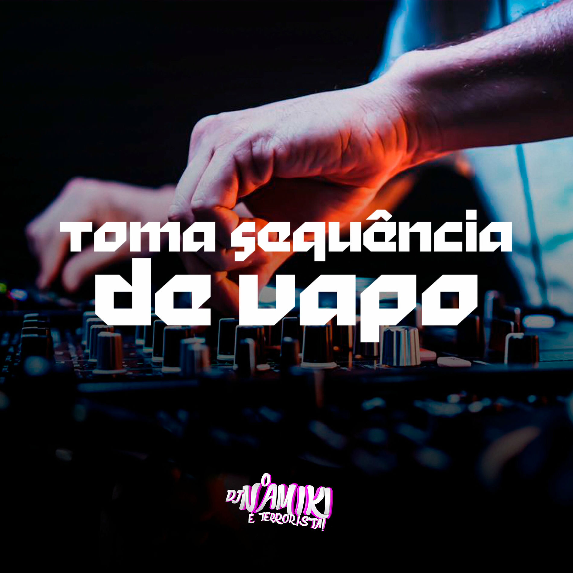Album cover of Toma Sequência de Vapo