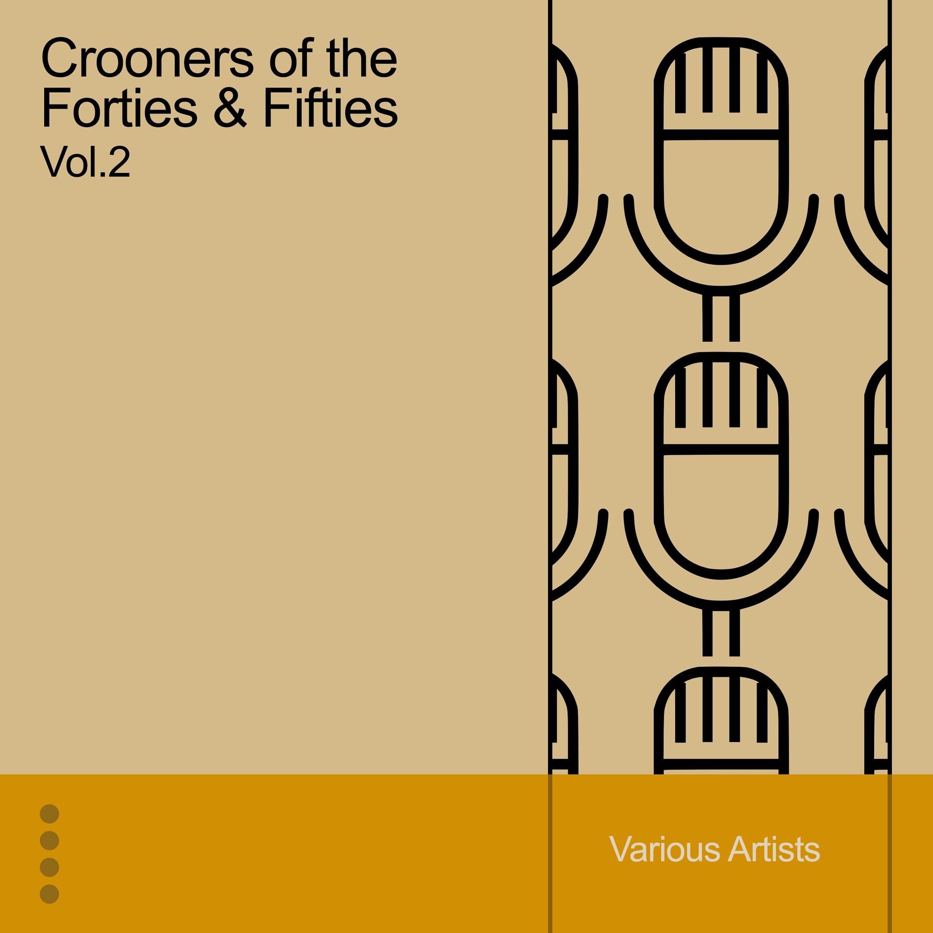 Album cover of Crooners of the Forties and Fifties, Vol. 2