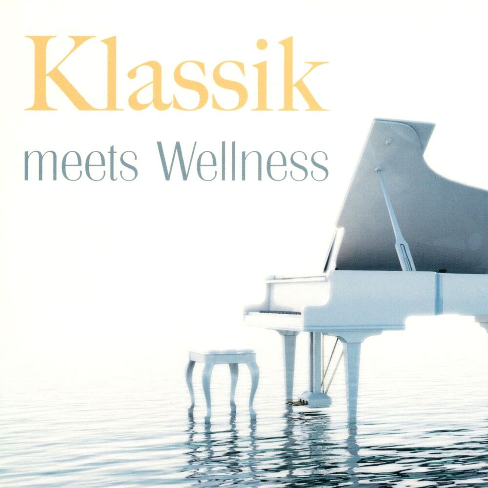 Picture of Klassik Meets Wellness, Vol. 1