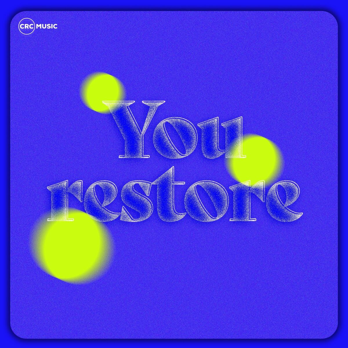 Album cover of You Restore