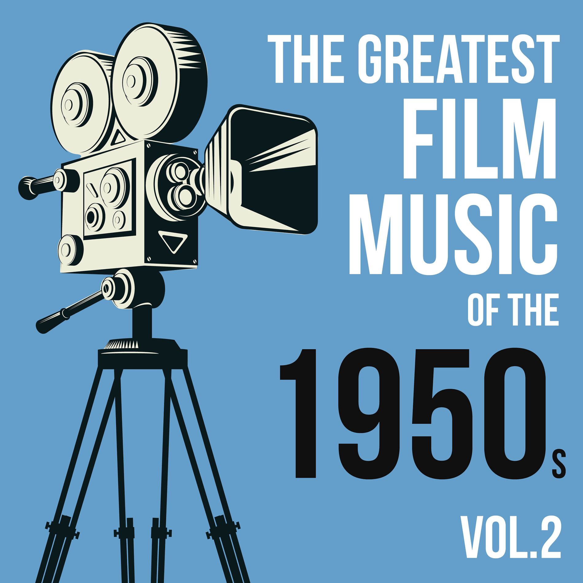 Album cover of The Greatest Film Music of the 1950s, Vol. 2