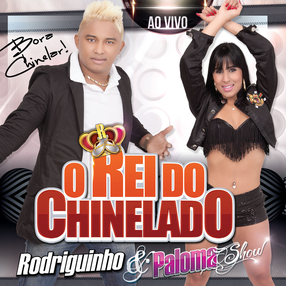 Album cover of O Rei do Chinelado (Ao Vivo)