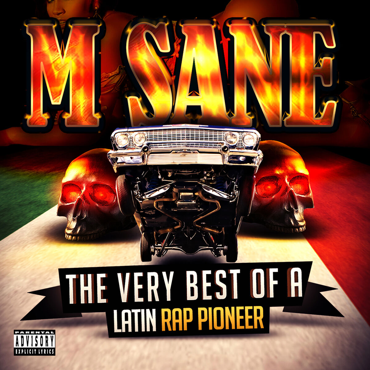 Album cover of The Very Best of a Latin Rap Pioneer