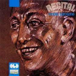 Cover of Recital / Registrato Dal Vivo Alla Bussola " 9/8/1975 "