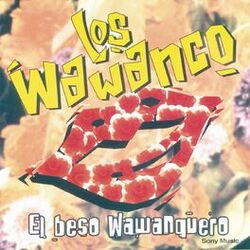 Cover of El Beso Wawanquero