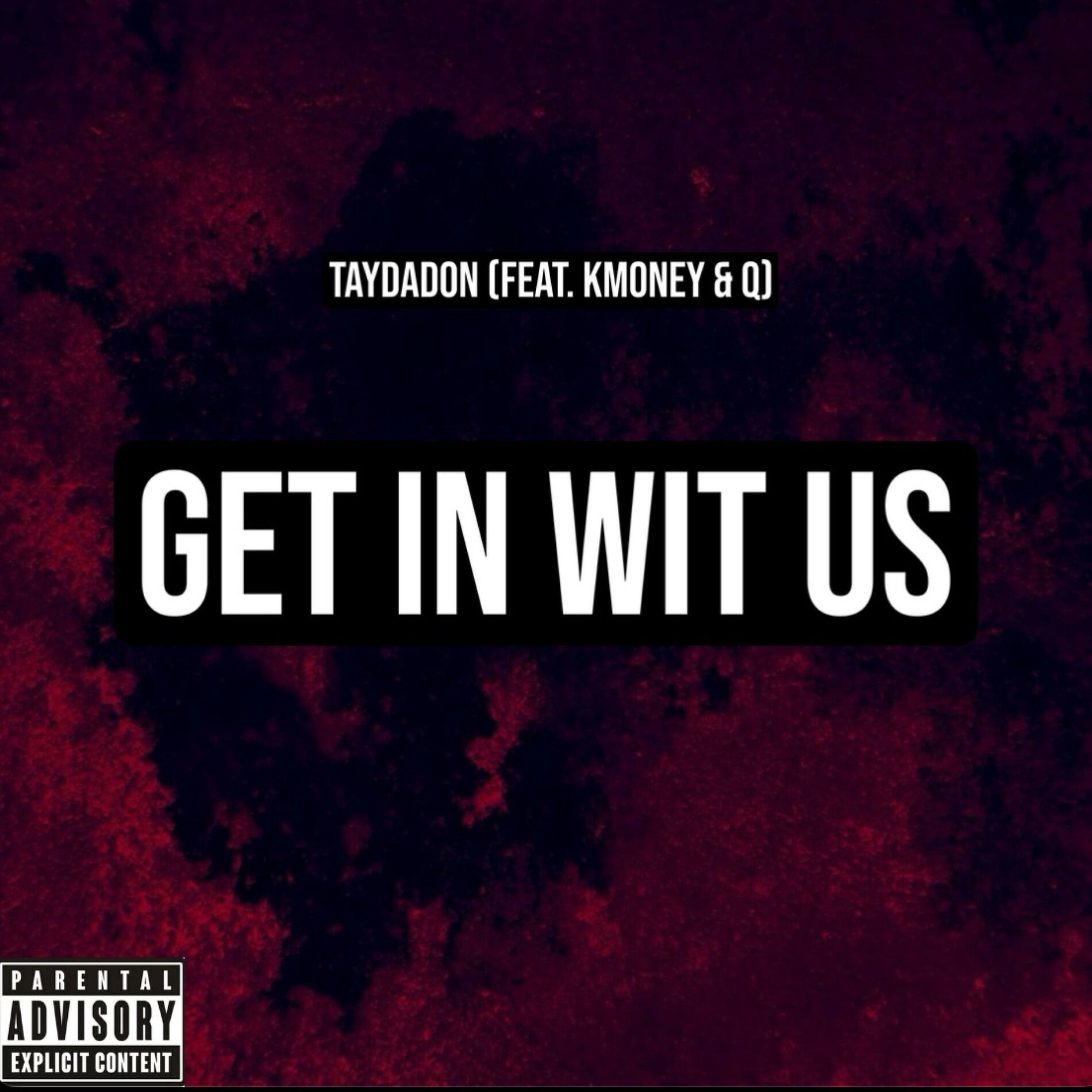 Album cover of Get in wit us (feat. Q & Kmoney)