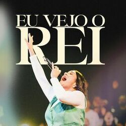 Cover of Eu Vejo o Rei